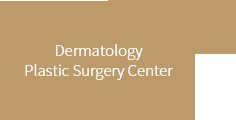 Dermatology Plastic Surgery Center